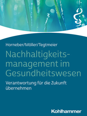 cover image of Nachhaltigkeitsmanagement im Gesundheitswesen